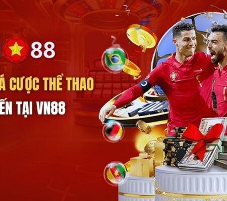 Khám Phá Thế Giới Thể Thao VN88: Đam Mê Và Cơ Hội Chờ Đón